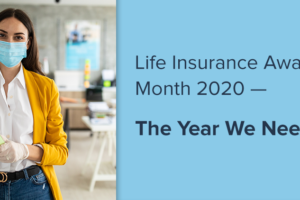 Life Insurance Awareness Month 2020