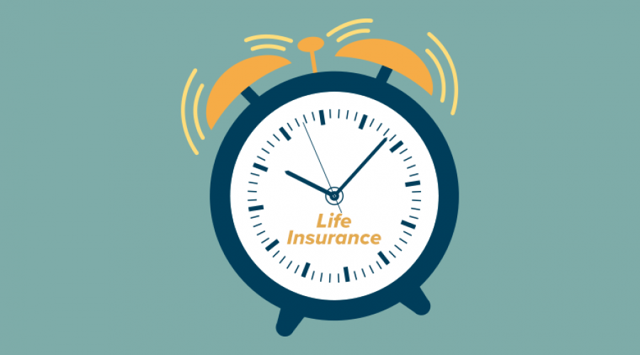 Now is the Time to Get Life Insurance