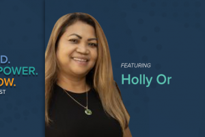 Lead. Empower. Grow. Podcast: A Conversation with Holly Or