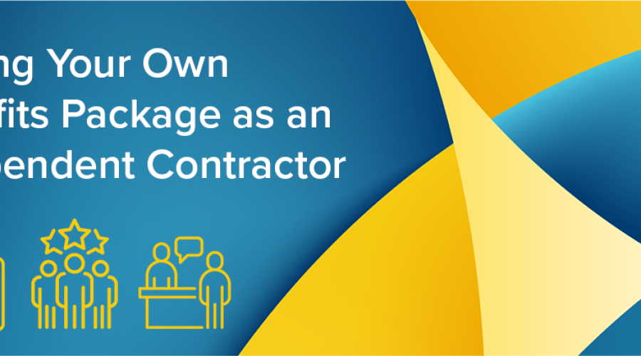 Finding Your Own Benefits Package as an Independent Contractor