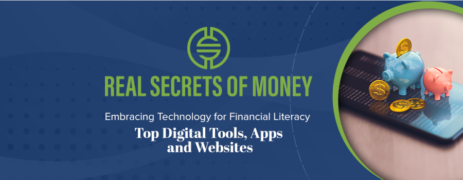 Embracing Technology for Financial Literacy: Top Digital Tools, Apps and Websites