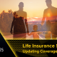 Life Insurance Step by Step: Updating Coverage as Life Changes