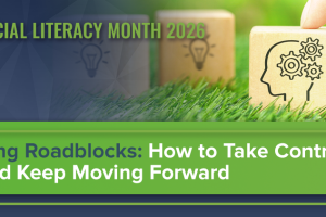 Removing Roadblocks: How to Take Control of Debt and Keep Moving Forward
