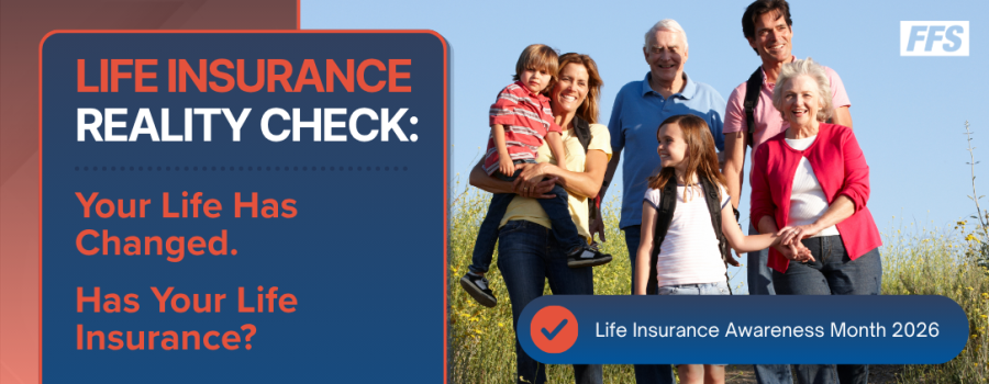 Your Life Has Changed. Has Your Life Insurance?